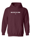 One Step At a Time Hoodie