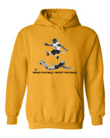 When Football "Wuzz" Football Series 2 High Flyer This Hoodie