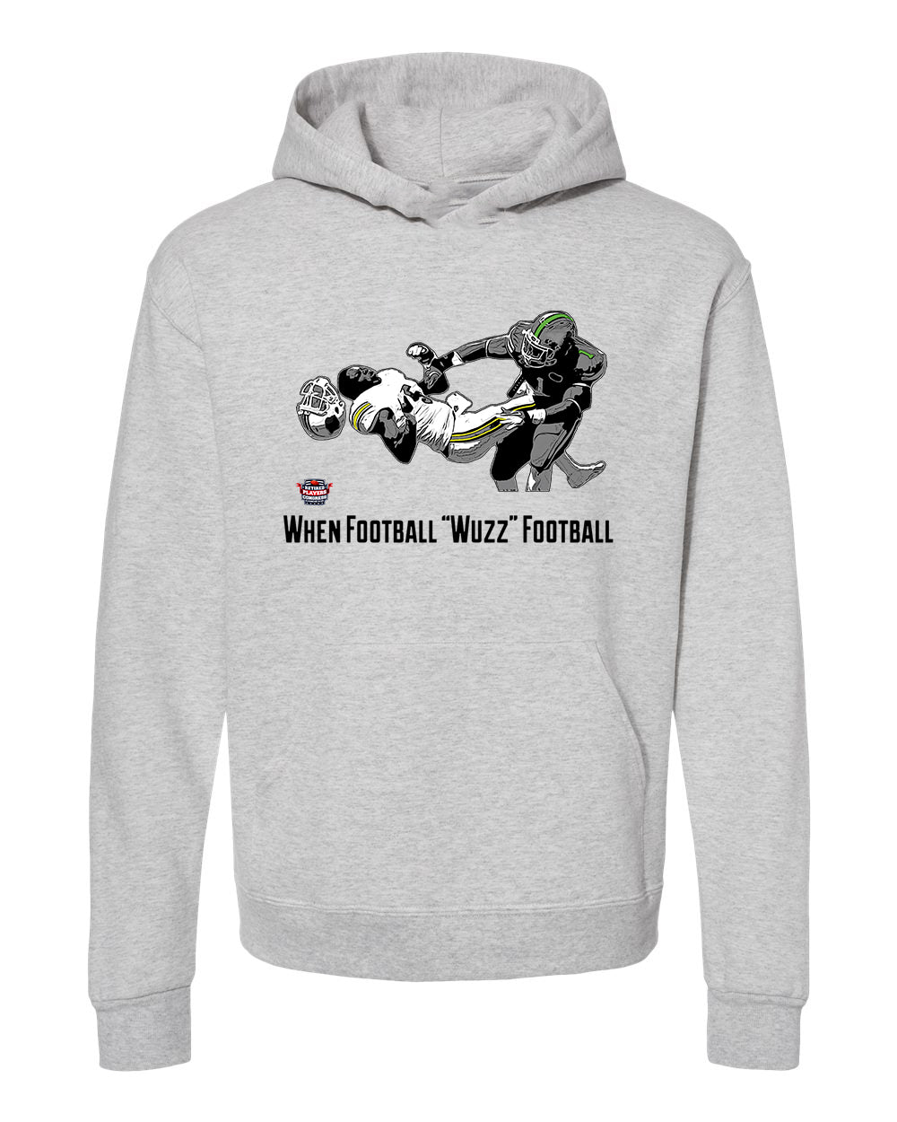 When Football "Wuzz" Football Series 1 Knockout Hoodie