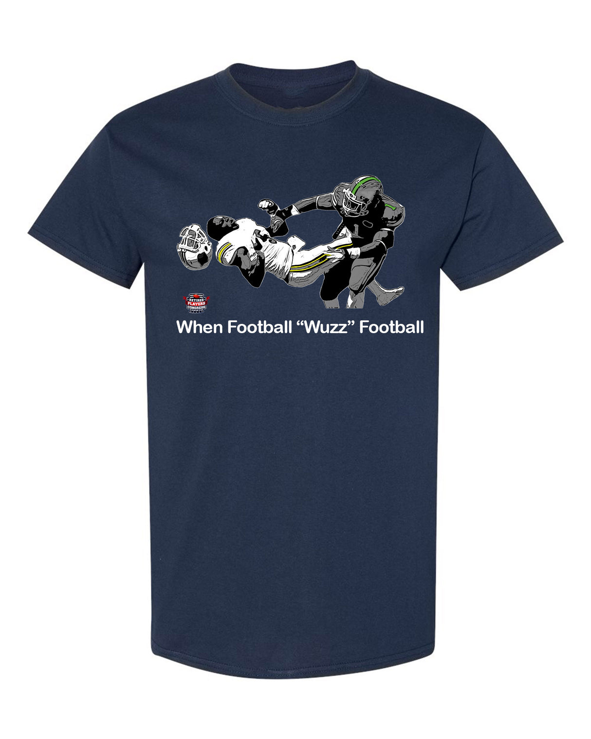 When Football "Wuzz" Football Series 1 Knockout T-Shirt