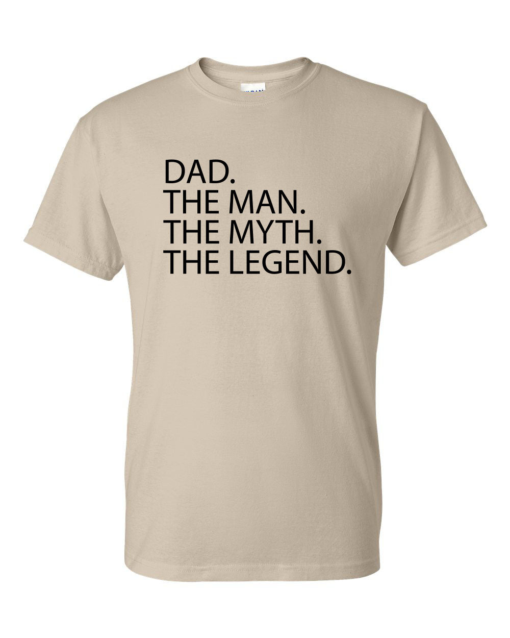 Dad The Legend T-Shirt