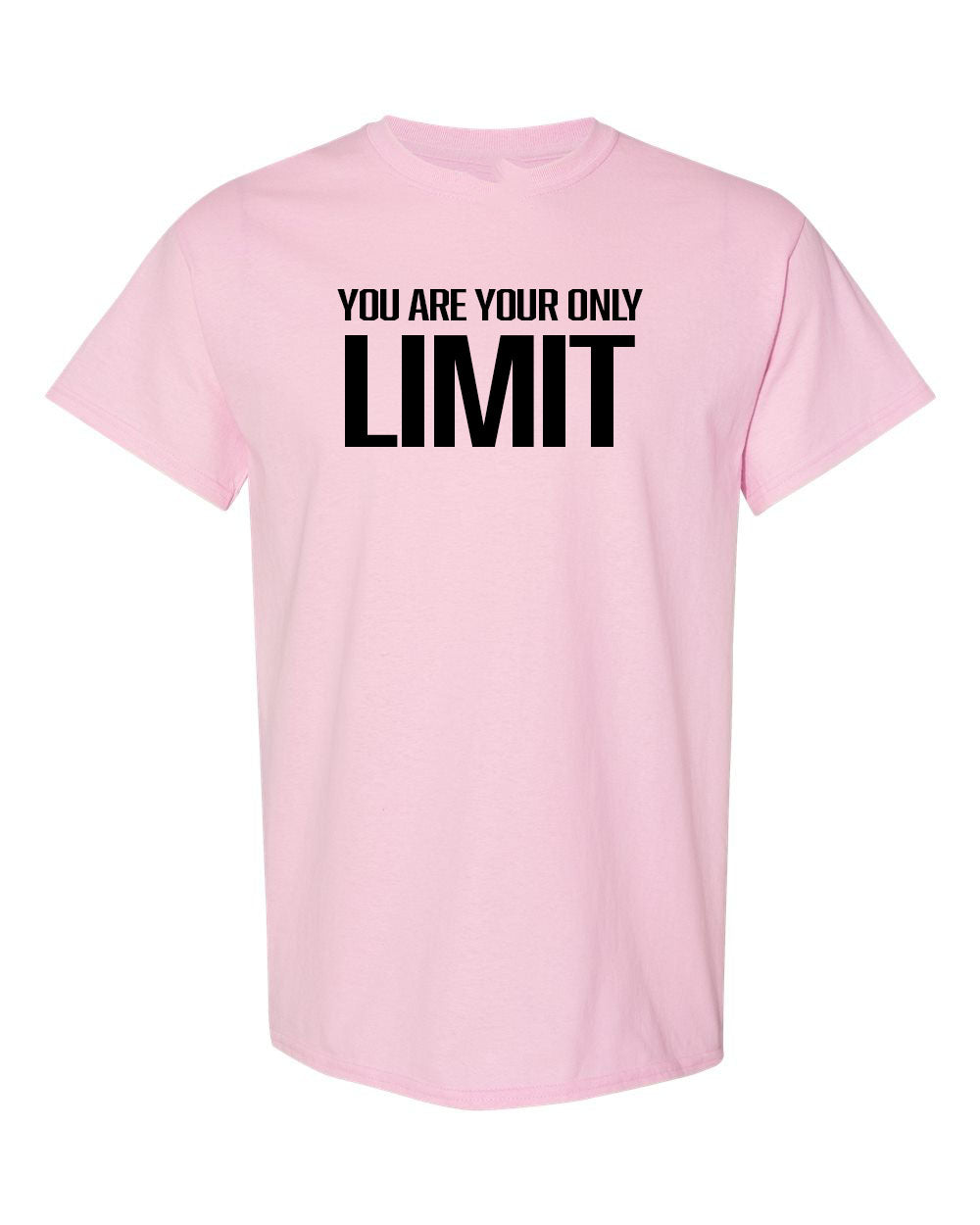 You Are Your Only Limit T-Shirt