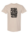 Over Stimulated Mom Club T-Shirt