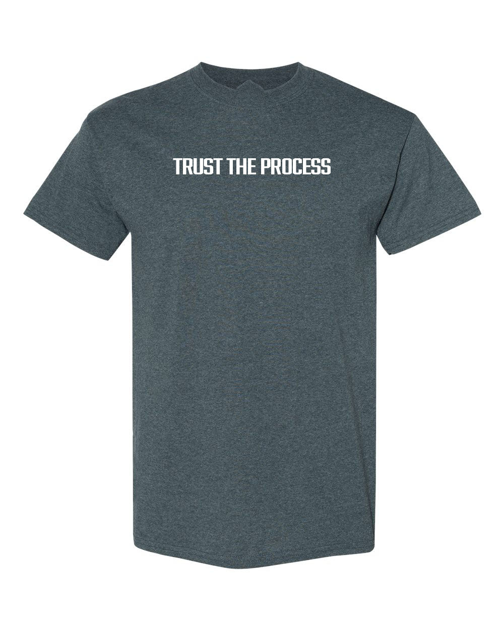 Trust The Process T-Shirt