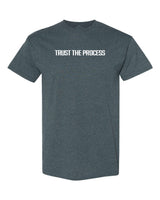 Trust The Process T-Shirt