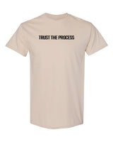 Trust The Process T-Shirt