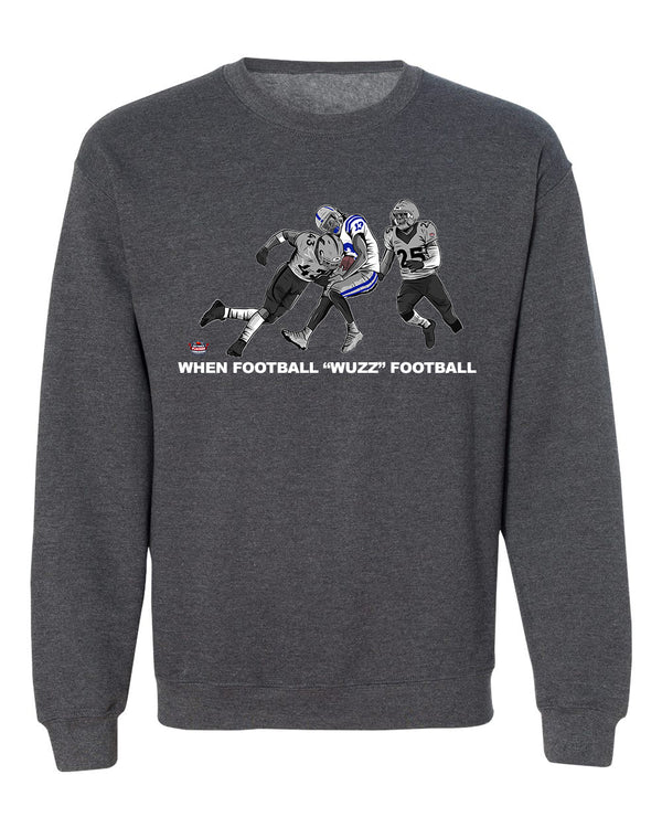 When Football "Wuzz" Football Series 2 Raiderized Pullover Sweatshirt