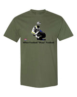 When Football "Wuzz" Football Series 1 Bedtime T-Shirt