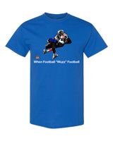 When Football "Wuzz" Football Series 1 Assassin T-Shirt